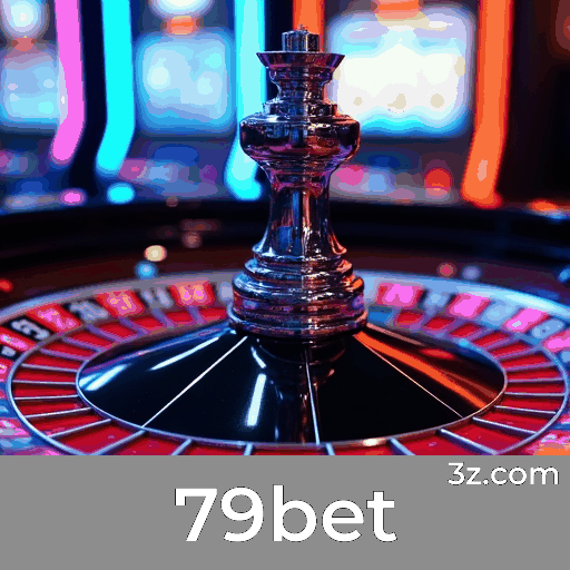 79bet: Seu Cassino Online Seguro e Rápido